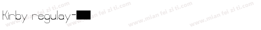 Kirby regulay字体转换